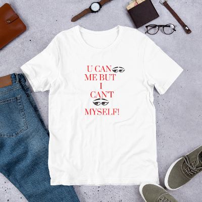 Introducing our "U Can See Me But I Can't See Myself" T-Shirts, crafted from super soft cotton for a comfortable feel. With a classic fit, these stylish shirts will make you the talk of the town! Perfect for those who like to stand out amongst the crowd.